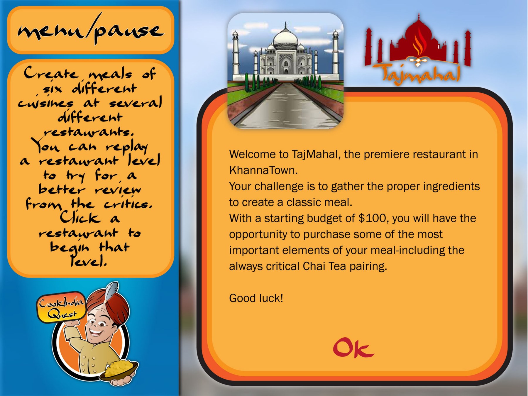 The TajMahal welcome screen: a red Taj Mahal restaurant logo above an orange panel welcoming the player to the premiere restaurant in KhannaTown and setting the challenge of gathering ingredients on a starting budget of one hundred dollars