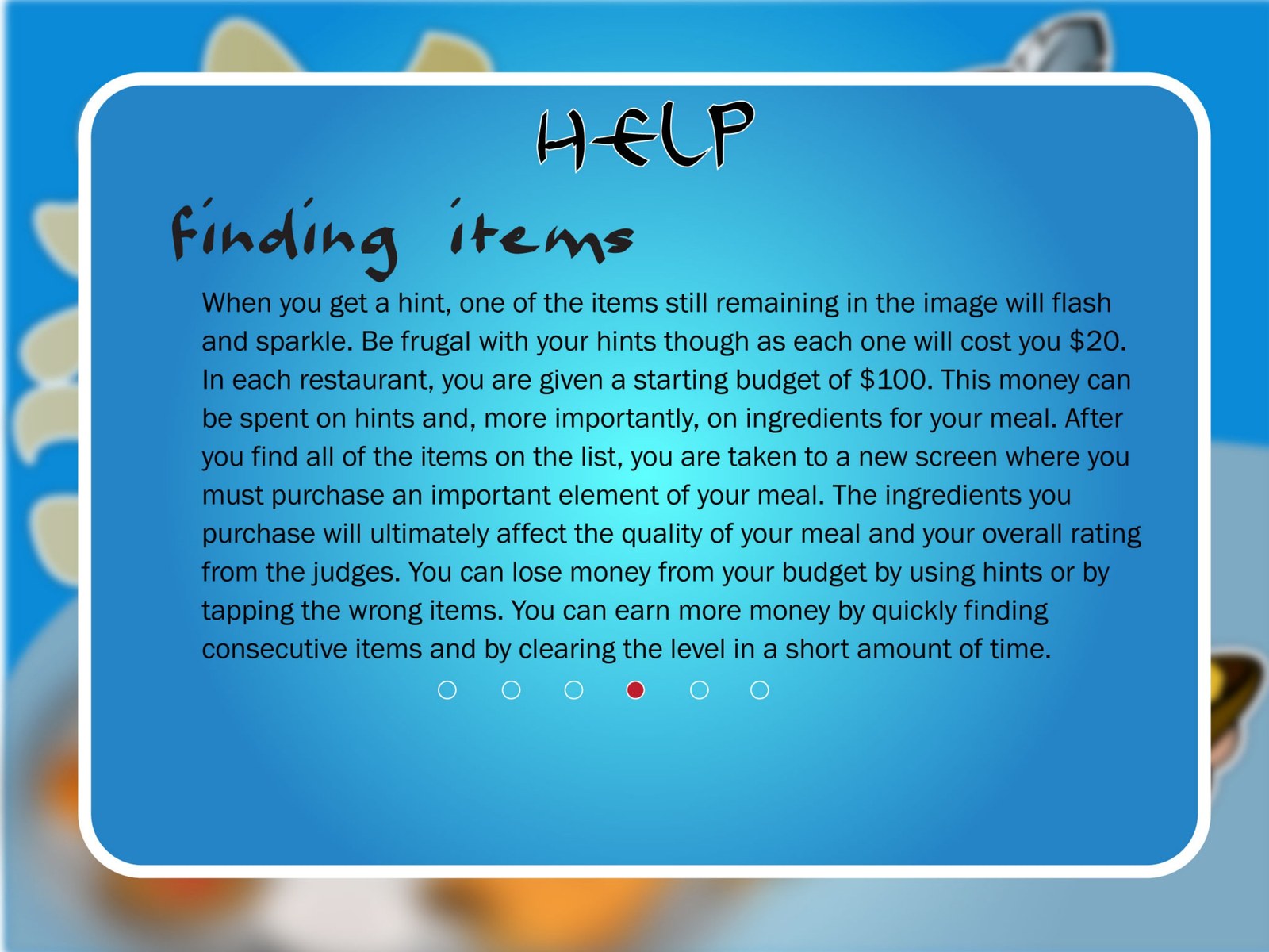 A blue Help screen titled Finding items, explaining that hints cost twenty dollars each, that each restaurant starts with a hundred dollar budget, and that money is lost on wrong taps and earned by finishing quickly